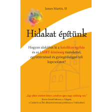 James Martin, SJ - Hidakat építünk egyéb könyv