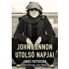 James Patterson - John Lennon utolsó napjai