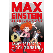 James Patterson - Max Einstein: Zsenilázadás egyéb könyv