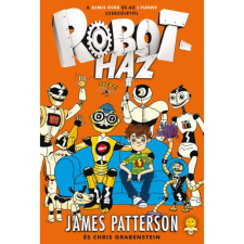  James Patterson - Robotház gyermek- és ifjúsági könyv