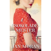Jan Moran - A csokoládémester