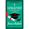 Janice Hallett - A vizsgáztató