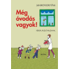Janikovszky Éva - Még óvodás vagyok!