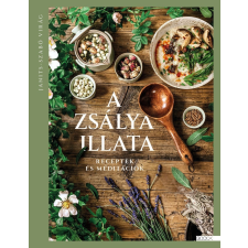 Janits-Szabó Virág - A zsálya illata gasztronómia