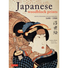  Japanese Woodblock Prints – Andreas Marks idegen nyelvű könyv