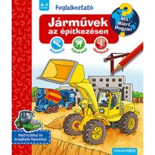- Járművek az építkezésen - Mit, Miért, Hogyan? (Foglalkoztató) egyéb könyv