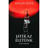 Játék az életünk - Ludus Amoris