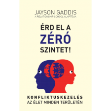 Jayson Gaddis Érd el a ZÉRÓ szintet! (BK24-206884) társadalom- és humántudomány