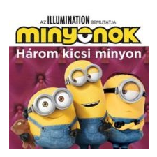 JCS Média Kft. Minyonok - Három kicsi minyon / Álmos kiscicák gyermek- és ifjúsági könyv