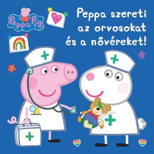 JCS Média Kft. Peppa malac - Peppa szereti az orvosokat és a nővéreket! gyermek- és ifjúsági könyv