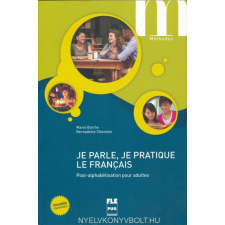 JE PARLE, JE PRATIQUE LE FRAN 2015 nyelvkönyv, szótár