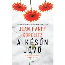Jean Hanff Korelitz - A későn jövő regény