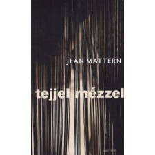 Jean Mattern Tejjel-mézzel regény