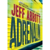 Jeff Abbott Adrenalin