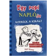 Jeff Kinney EGY ROPI NAPLÓJA 2. /RODRICK A KIRÁLY - PUHA ajándékkönyv