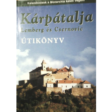 Jel-Kép Bt. Kárpátalja útikönyv - Lemberg és Csernovic antikvárium - használt könyv