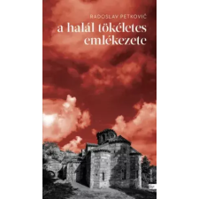Jelenkor A halál tökéletes emlékezete egyéb e-könyv