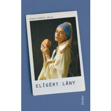 Jelenkor Kiadó Elígért lány irodalom