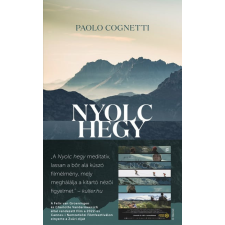Jelenkor Kiadó Paolo Cognetti - Nyolc hegy regény