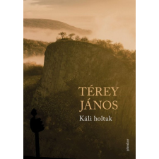 Jelenkor Kiadó Térey János - Káli holtak regény