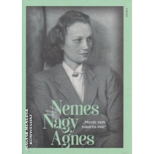 Jelenkor Maszk nem takarta már - Nemes Nagy Ágnes egyéb könyv