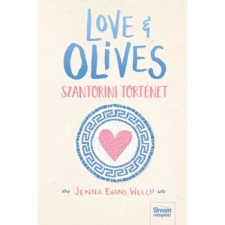  Jenna Evans Welch - Love & Olives - Szantorini történet egyéb könyv