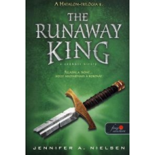 Jennifer A. Nielsen The Runaway King - A szökött király gyermek- és ifjúsági könyv