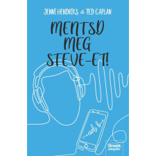 Jennifer Hendriks, Ted Caplan - Mentsd meg Steve-et! gyermek- és ifjúsági könyv