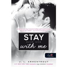 Jennifer L. Armentrout - Stay With Me – Maradj velem! - Várok rád 3. regény