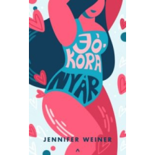 Jennifer Weiner Jókora nyár irodalom