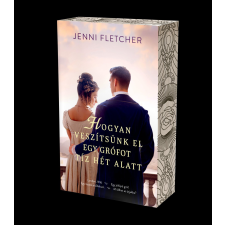 Jenny Fletcher - Hogyan veszítsünk el egy grófot tíz hét alatt - (Különleges kiadás) gyermek- és ifjúsági könyv