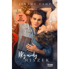 Jeremy Camp Még mindig hiszek - I Still Believe – Jeremy Camp egyéb könyv