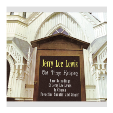 Jerry Lee Lewis - Old Time Religion - Rare Recordings of Jerry Lee Lewis in Church (Digipak) (Cd) egyéb zene