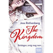 Jess Rothenberg The Kingdom - Boldogan, amíg meg nem... gyermek- és ifjúsági könyv