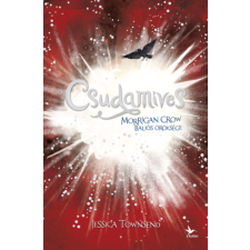 Jessica Townsend - Csudamíves - Morrigan Crow baljós öröksége - Nevermoor 2. gyermek- és ifjúsági könyv