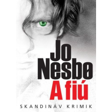 Jo Nesbø - A fiú regény