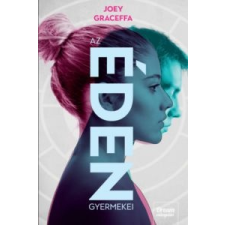 Joey Graceffa Az éden gyermekei irodalom