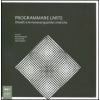 Johan &amp; Levi Programmare l'arte. Olivetti e le neoavanguardie cinetiche. Catalogo della mostra