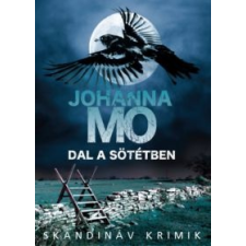 Johanna Mo Dal a sötétben irodalom