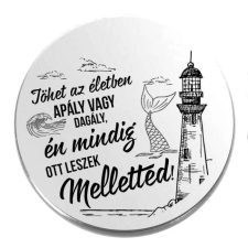  Jöhet az életben apály, vagy dagály kitűző kitűző