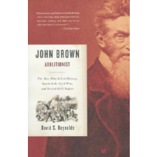  John Brown, Abolitionist – David S. Reynolds idegen nyelvű könyv