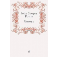  John Cowper Powys - Morwyn – John Cowper Powys idegen nyelvű könyv
