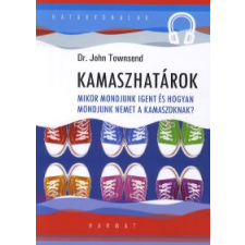 John, dr. Townsend KAMASZHATÁROK társadalom- és humántudomány