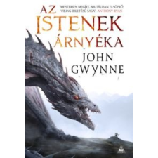 John Gwynne Az istenek árnyéka regény