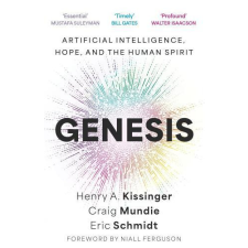 John Murray Genesis: Artificial Intelligence, Hope, and the Human Spirit idegen nyelvű könyv
