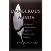 John Murray Press Dangerous Minds | NATHAN  TAJ