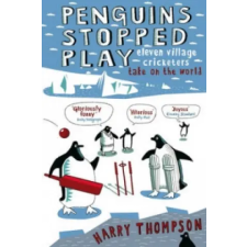 John Murray Press Penguins Stopped Play | Harry Thompson egyéb könyv