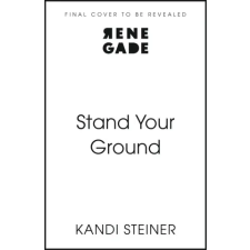 John Murray Press Stand Your Ground | Kandi Steiner egyéb könyv
