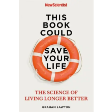 John Murray Press This Book Could Save Your Life | New Scientist,Graham Lawton egyéb könyv