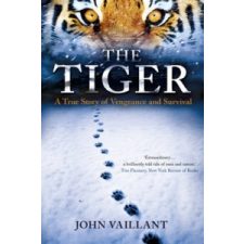  John Vaillant - Tiger – John Vaillant idegen nyelvű könyv
